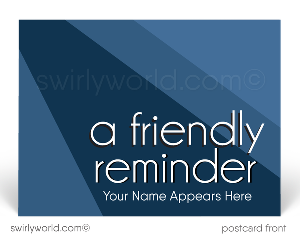 Just a Friendly Reminder Postcard