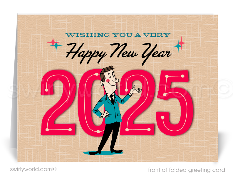 Celebrate 2025 with retro charm! This Mid-Century Modern New Year card features a dapper gentleman and bold red "2025" typography, perfect for atomic era fans.