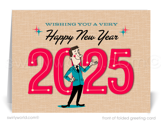 Celebrate 2025 with retro charm! This Mid-Century Modern New Year card features a dapper gentleman and bold red "2025" typography, perfect for atomic era fans.