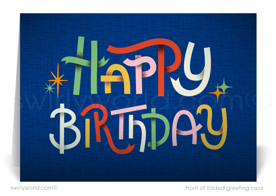 Celebrate your clients' special day with our unique Happy Birthday greeting card. Featuring retro lettering and starbursts on a navy blue background, this vibrant card is customizable. Available as folded or flat cards, printed on thick card stock with matching envelopes. Upgrade to customized envelopes with your logo